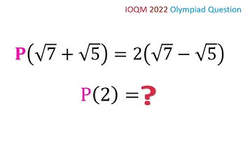 Find P(2).  IOQM 2022 Indian Olympiad Question.
