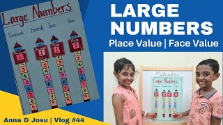 Class 3 Mathematics Activity | Large Numbers | Place Value & Face Value Chart | Std 3 Maths Project
