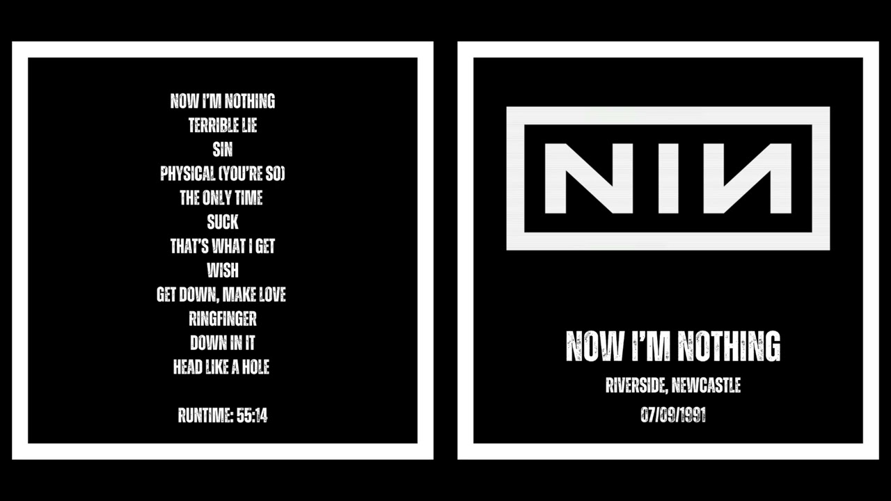 Nine Inch Nails - Now I'm Nothing (Live, 1991) (Full Album) - YouTube