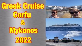 Our Greek Cruise 2022 ( Part 2 of our Greek Cruise Holiday )