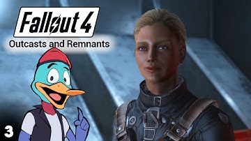 Fallout 4 - Outcasts and Remnants - Part 3