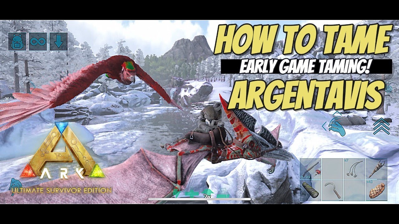 Taming Argentavis In Ark Mobile: Tips & Tricks For Success!