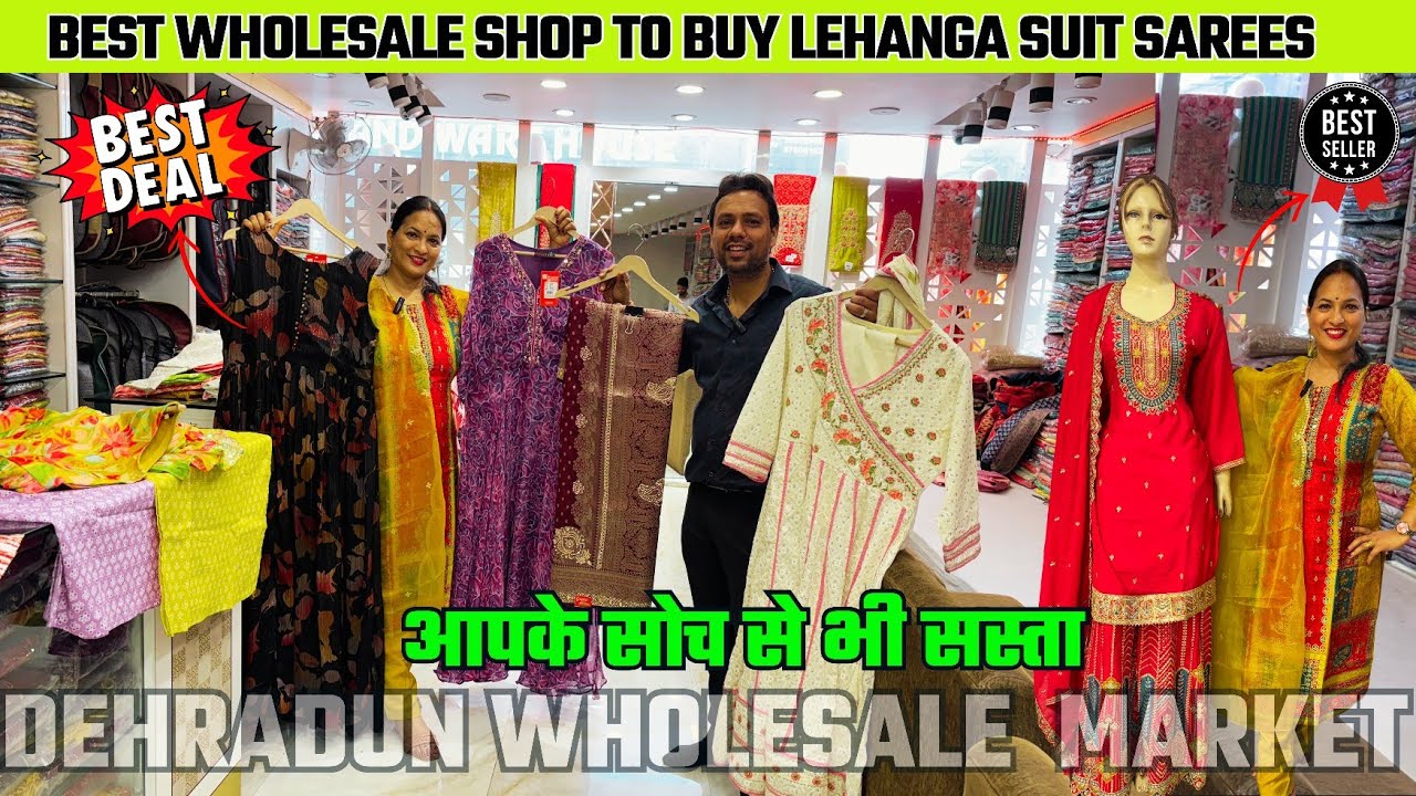 Dehradun Most Affordable Suit & Saree Wholesale Market | Bridal & Party Wear |Paltan Bazaar Dehradun