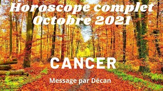 🔮♋️ Cancer horoscope Octobre 2021: Denoument positif d'une situation difficile 🌟