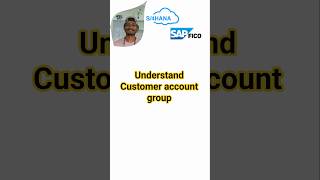 Customer account group in business partner configuration #sap #s4hana #fico #businesspartner