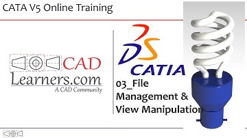 CATIA V5 | File Management & View Manipulation | New, Open, Save, Zoom, Rotate, Pan, etc.