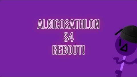 Algicosathlon S4 Reboot Intro! (Updated)