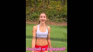 Football Or Volleyball? Which Sport Do You Love Most?