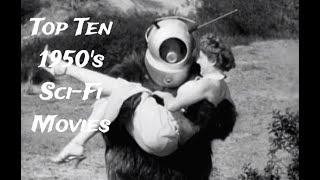 Top 10 Sci-Fi movies of the 1950's 