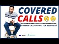 Covered Calls | Options for Beginners 🔥🔥🔥
