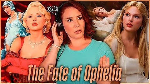 “…Really, Taylor?? You Chose THIS?!” Vocal Coach Reacts to The Fate of Ophelia - Taylor Swift