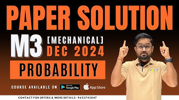 M3 Mechanical Paper Solution | Probability | Dec 2024 | Aalsi Engineer | Rounak Sir | #SPPU