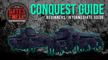 CTA Gates Of Hell Ostfront: Conquest Guide For Beginners/Intermediates!