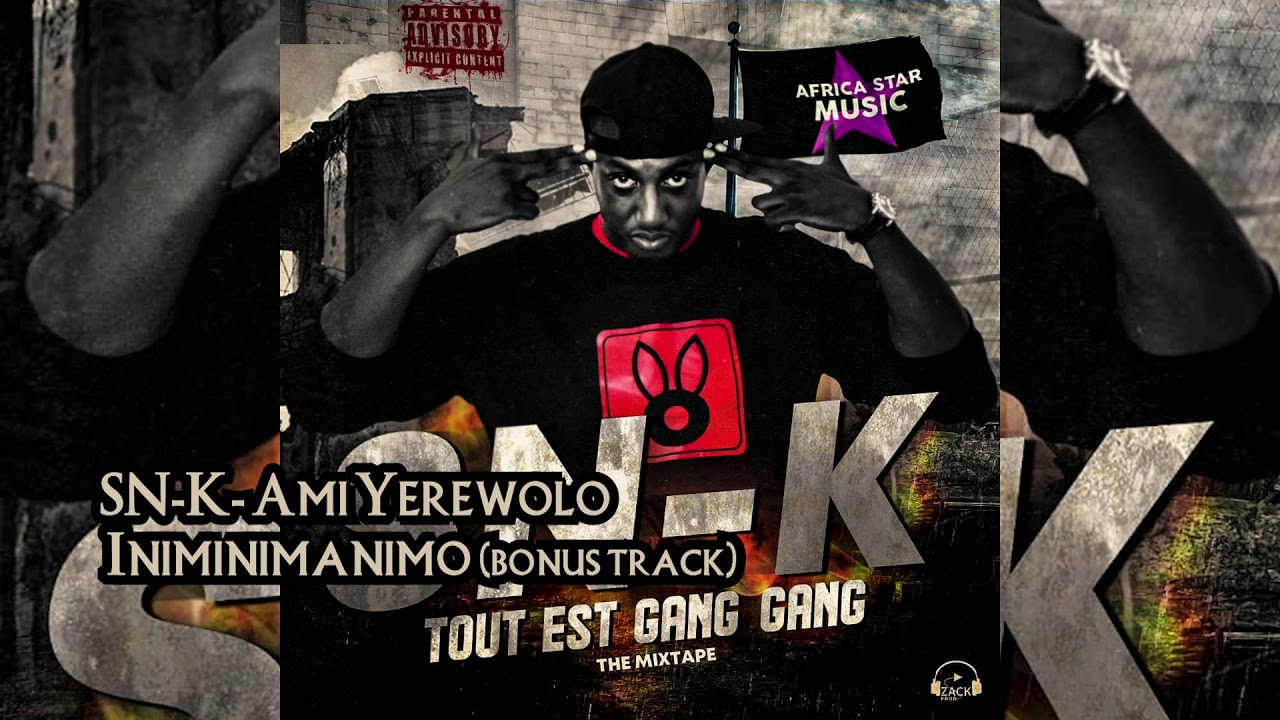9. SN-K feat Ami Yerewolo - Iniminimanimo (audio)