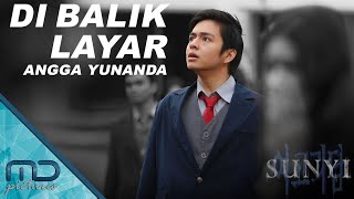 Sunyi - Angga Yunanda Dalam Memerankan Alex