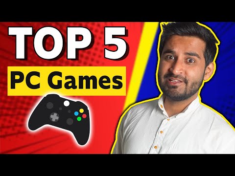 Top 5 PC Games Every Gamer Should TRY