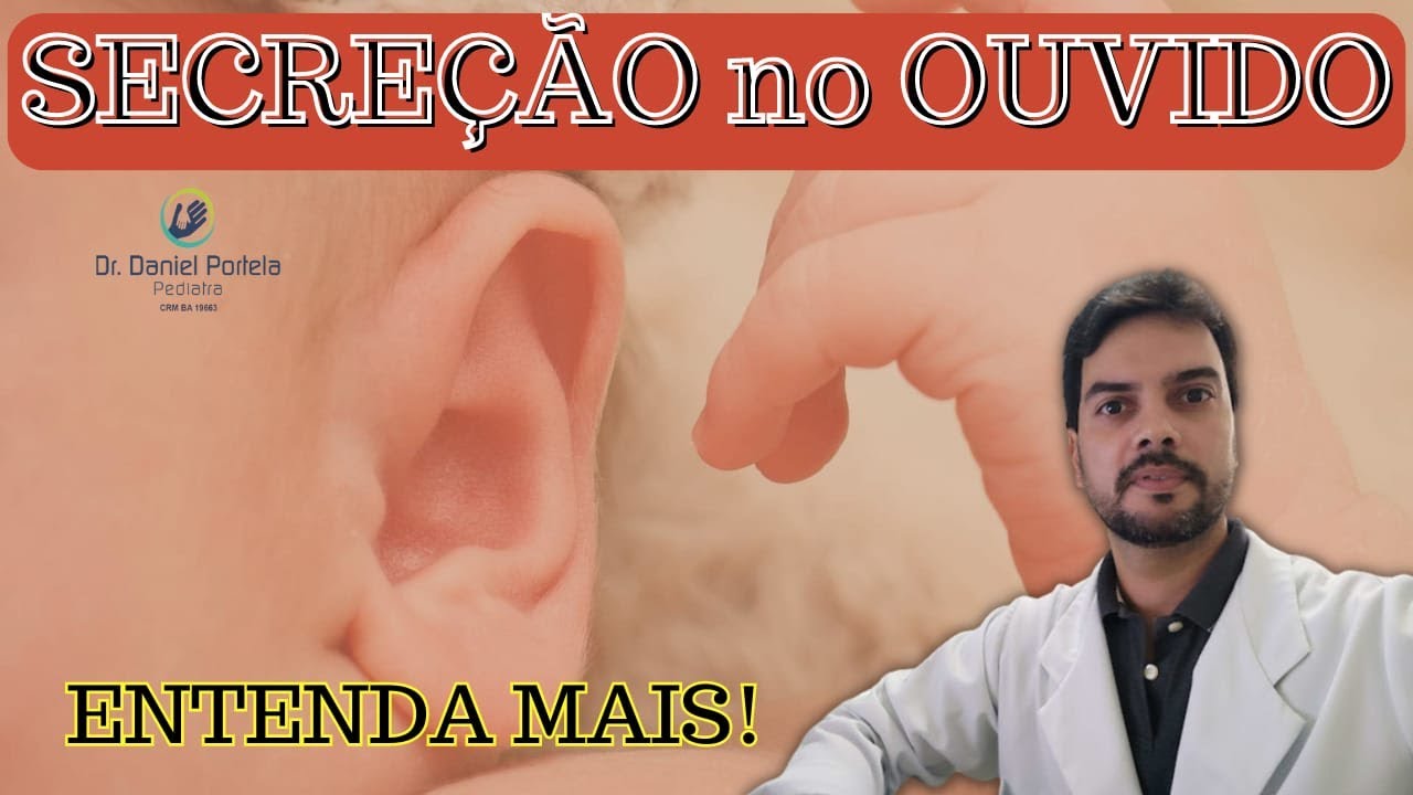 Secreção no ouvido do bebê: será que é doença? - YouTube