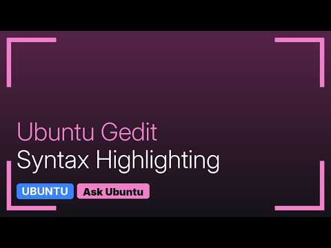 Ubuntu: How can I tell Gedit which syntax highlighting to apply? - YouTube