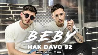 Hak Ft. Davo 92 - Beby ( New 2022 )