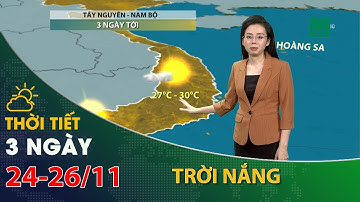 Khu vực Tây Nguyên, Nam Bộ, ban ngày trời nắng, chiều tối có mưa rải rác| VTC14