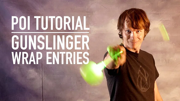 Poi Gunslinger Tutorial: Wrap Entries (Advanced Po...