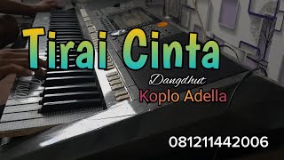Tirai Cinta Original Dangdut Koplo Adella (Official Musik Video)