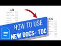 How to Use the New Google Docs with Table of Contents