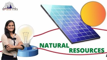 NATURAL RESOURCES, 5TH STANDARD, EVS | DRONA EDU