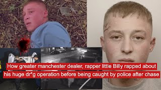 How greater Manchester dealer little Billy rapped about his huge dr*g gang before being caught