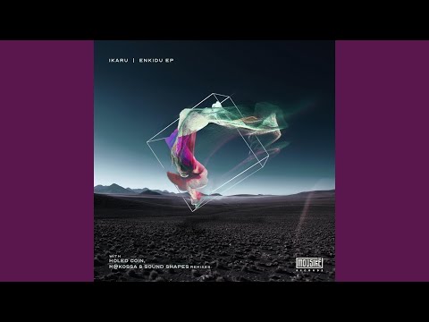Enkidu M Kossa Sound Shapes Remix