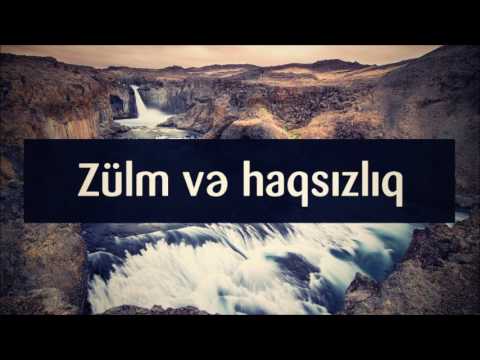 Zülm və haqsızlıq || Veysəl [Veysel Orucov]