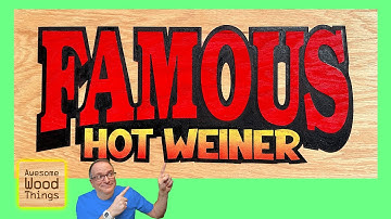 CNC Sign - Famous Hot Weiner (Oramask/Spray Paint)