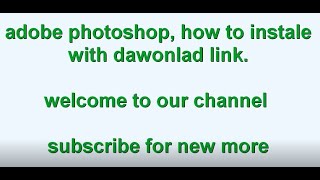 Adobe Photoshop, With Link How To Download & Install Adobe Photoshop & Illustrator Cc 2021-2019