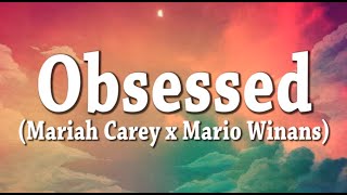 Sickick - Obsessed (Mariah Carey x Mario Winans Remix)  (Lyrics)