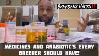 (Medicine 101) Medicines and antibiotics every Breeder should know about‼️🧠💊
