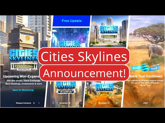 CITIES: SKYLINES END OF THE YEAR RELEASES - 2022