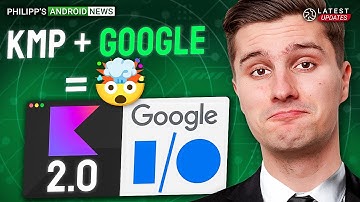 Kotlin 2.0, Google IO, Android 15 and More - Philipp