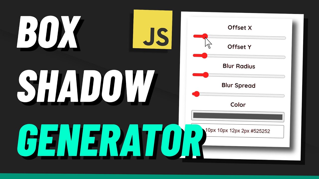 Build A Box Shadow Generator With HTML CSS JavaScript YouTube