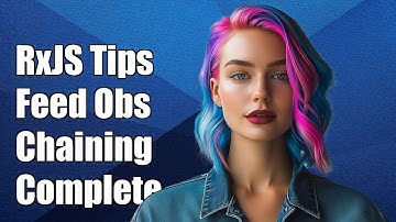 RxJS: How to Use One Observable to Feed Another - A Complete Guide