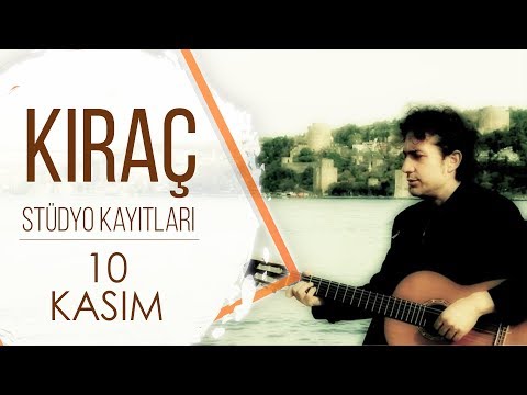 Kıraç - 10 Kasım