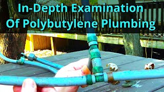 Poly B Plumbing Longevity On A Well System (Untreated Water)