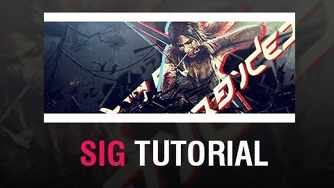 Forum Signature Tutorial | Tomb Raider Photoshop