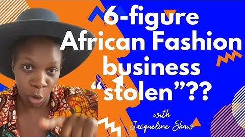 Was Grass-fields stolen? Story of a 6-figure African Fashion scandal