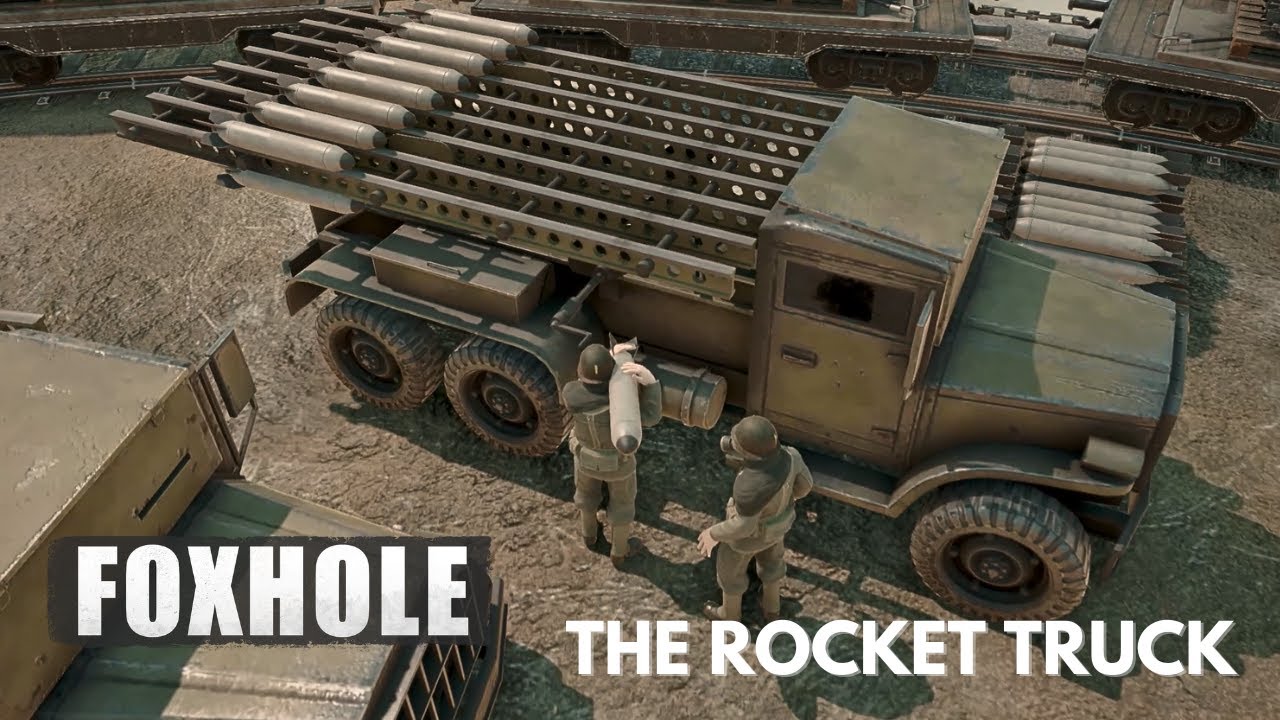 The Power of the Rockets - Foxhole's Katyusha