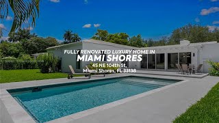 Fully renovated luxury home in Miami Shores | 45 NE 104th St, Miami Shores, FL 33138