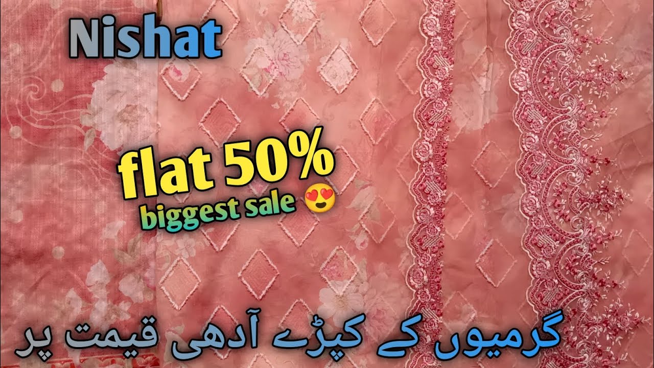 Nishat summer sale 2026🎈🎉 // nishat biggest sale flat 50% off summer 2026😱😍