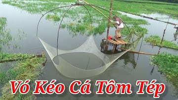 Vó Kéo Tôm Tép [ Khách bên nước ngoài gửi về ] Cung cấp sỉ lẻ vó kéo cá ... A Cường 0982510555