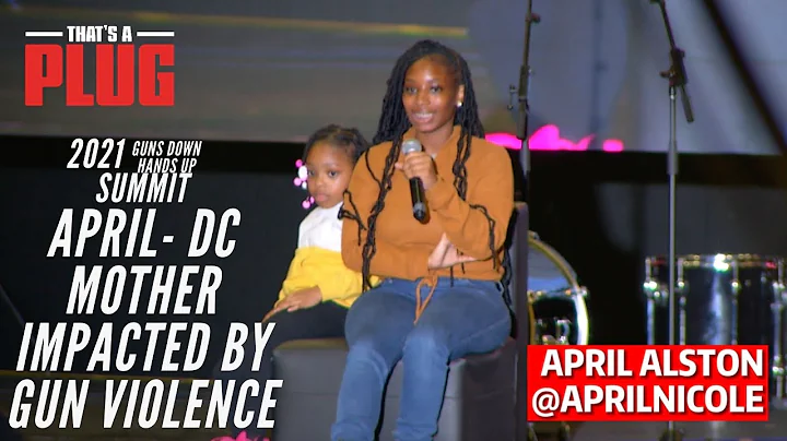 April Alston | Mother - Impacted by Gun Violence |...
