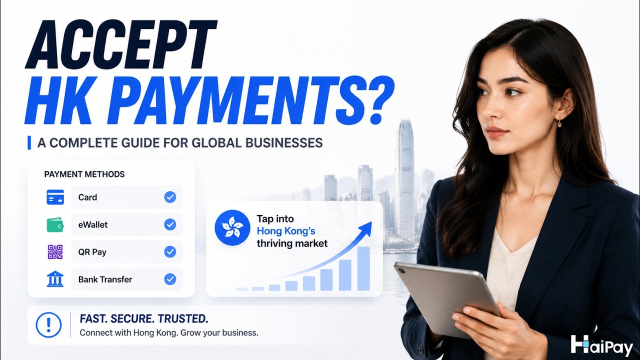 HaiPay explainer video: how to choose the right payment gateway provider in Hong Kong