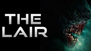 The Lair (2022) Carnage Count